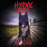 HYPNIC JERK - ON THE EDGE