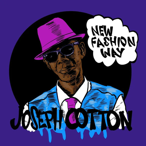 JOSEPH COTTON - NEW FASHION WAY [VINYL]