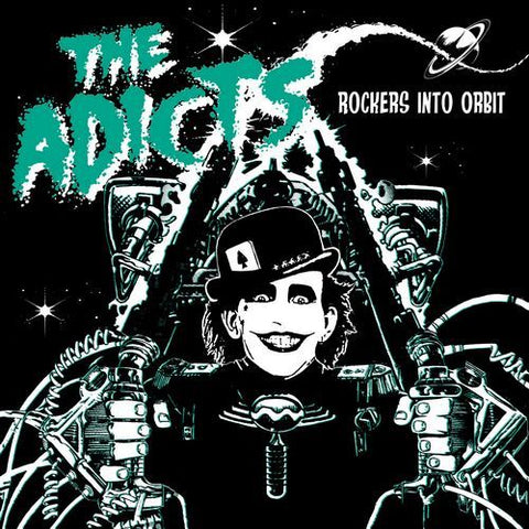 THE ADDICTS - ROCKERS INOT ORBIT [VINYL]