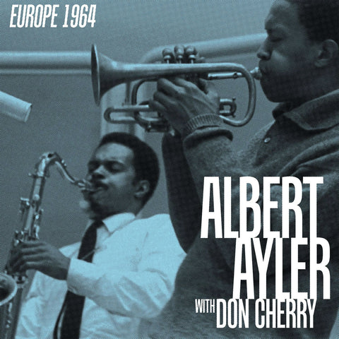 ALBERT AYLER WITH DON CHERRY - COMPLETE 1963 RECORDINGS [VINYL BOX SET]