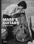 JOHNNY MARR - MARR'S GUITARS [RSD 24 SIGNED HARDBOOK EDITION]