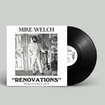 MIKE WELCH - RENOVATIONS [VINYL]