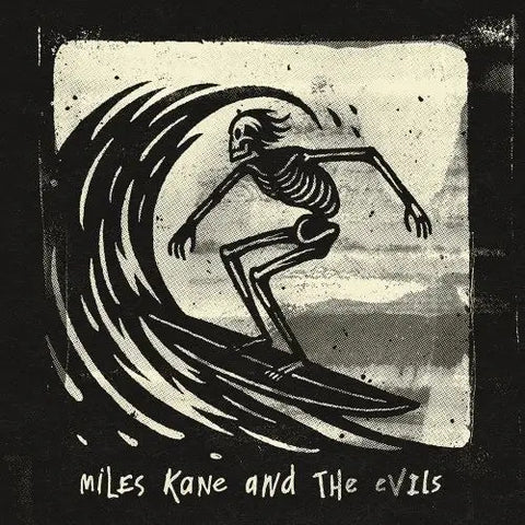 MILES KANE - MILES KANE AND THE EVILS [10" VINYL]