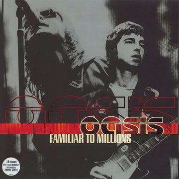 OASIS - FAMILIAR TO MILLIONS [VINYL]