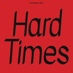 PARAMORE AND DAVID BYRNE - HARD TIMES / BURNING DOWN THE HOUSE ["12" VINYL]