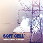 SOFT CELL - HAPPINESS NOW COMPLETED [VINYL]