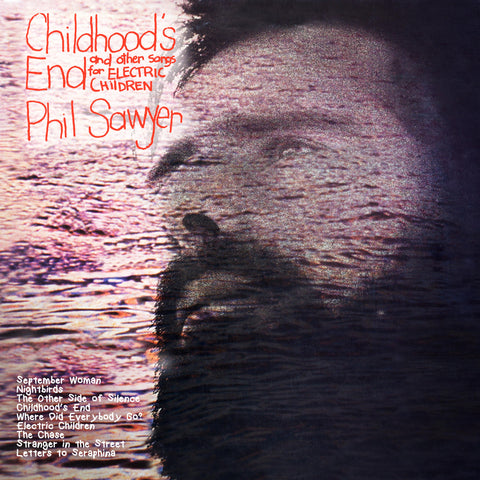 PHIL SAWYERS - CHILDHOOD'S END [VINYL]