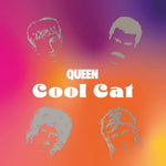 QUEEN - COOL CAT ["7" VINYL]