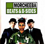 MORCHEEBA - B SIDES AND BEATS [VINYL]