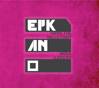 3EPKANO-  HANS THE RELUCTANT WOLF JUGGLER