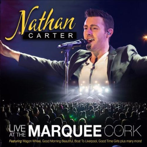 Nathan Carter - Live At The Marquee Cork[CD]