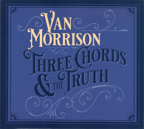 Van Morrison – Three Chords & The Truth