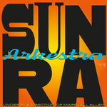 SUN RA ARKESTRA - LIGHTS ON A SATELLITE [VINYL]