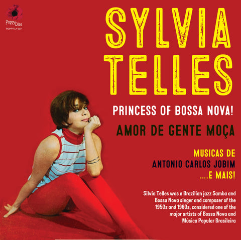 SYLVIA TELLES - PRINCESS OF THE BOSSA NOVA! [VINYL]