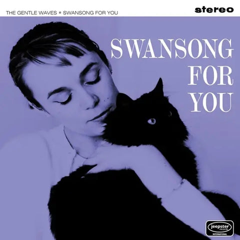 THE GENTLE WAVES - SWANSONG FOR YOU [VINYL]