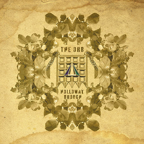 THE ORB - THE HOLLOWAY BROOCH [VINYL]