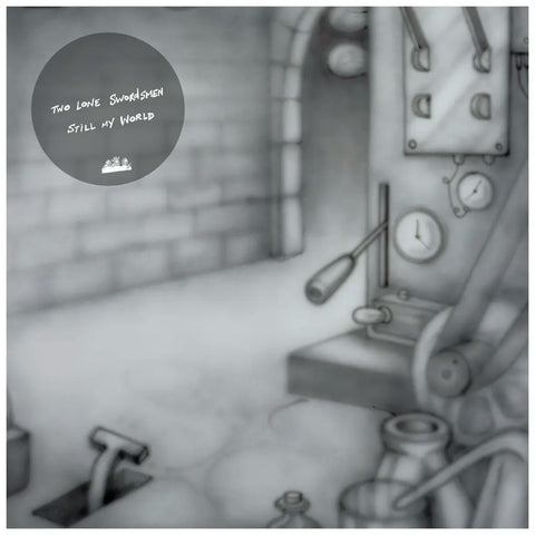 TWO LONE SWORDSMEN - STILL MY WORLD [VINYL]