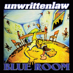 UNWRITTEN LAW - BLUE ROOM (30TH ANNIVERSARY EDITION) [VINYL]