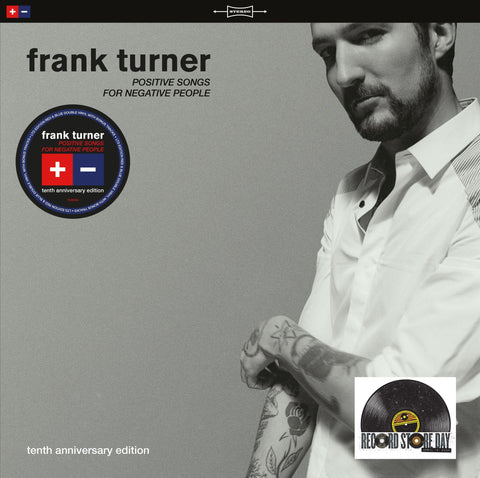 FRANK TURNER - POSITIVE SONGS FOR NEGATIVE PEOPLE (10TH ANNIVERSARY EDITION) [VINYL]