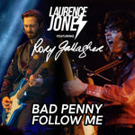 LAURENCE JONES FEATURING RORY GALLAGHER - BAD PENNY FOLLOW ME [12" VINYL]