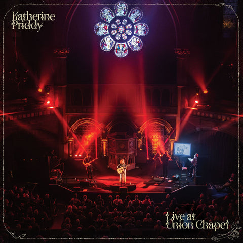 CATHERINE PRIDDY - LIVE AT UNION CHAPEL [VINYL]