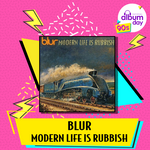 BLUR - MODERN LIFE IS RUBBISH [VINYL]