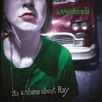 It’s A Shame About Ray (Classic Edition)[VINYL]