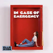 ELLIE DIXON - IN CASE OF EMERGENCY [7" VINYL]
