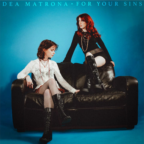 DEA MATRONA - FOR YOUR SINS