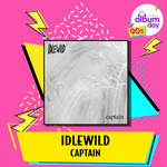 IDLEWILD - CAPTAIN [VINYL]