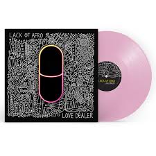 LACK OF AFRO - LOVE DEALER [VINYL]