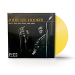 JOHN LEE HOOKER - DON'T TURN ME FROM YOUR DOOR [VINYL]