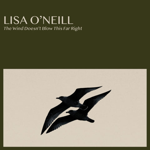 Lisa O'Neill - The Wind Doesn't Blow This Far Right[VINYL]