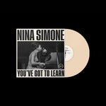 NINA SIMONE - YOU'VE GOT TO LEARN