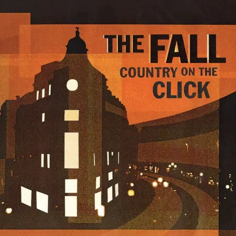 THE FALL - A COUNTRY ON THE CLICK (ALTERNATIVE VERSION) [VINYL]