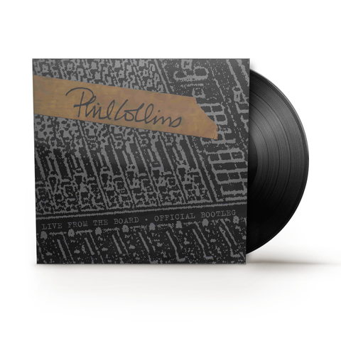 PHIL COLINS - LIVE FROM THE BOARD... THE OFFICIAL BOOTLEG [VINYL]