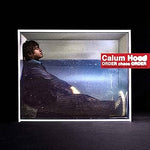 CALUM HOOD - ORDER CHAOS ORDER [CD]