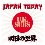 UK SUBS - JAPAN TODAY [VINYL]