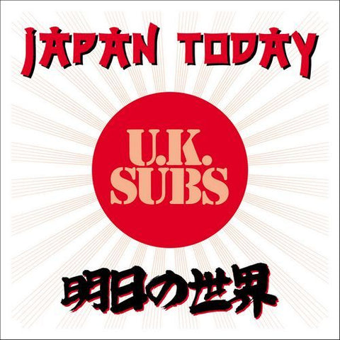 UK SUBS - JAPAN TODAY [VINYL]