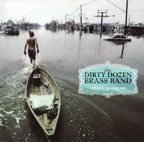 The Dirty Dozen Brass Band ‎– What's Going On [CD]