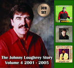 Johnny Loughery - The Johnny Loughrey Story Volume 4: 2001-2005 [CD]