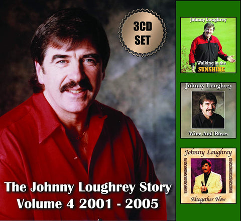 Johnny Loughery - The Johnny Loughrey Story Volume 4: 2001-2005 [CD]