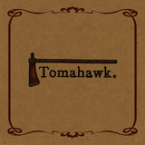 TOMAHAWK - TOMAHAWK [VINYL]