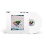 Foals - Life Is Yours