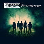 3 Doors Down ‎– Us And The Night [CD]