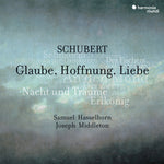 Samuel Hasselhorn, Joseph Middleton - Schubert: Glaube Hoffnung Liebe Lieder [CD]