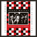 MUDDY WATERS & THE ROLLING STONES - CHECKERBOARD LOUNGE: LIVE CHICAGO 1981[VINYL]