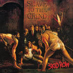 Skid Row - Slave to the Grind