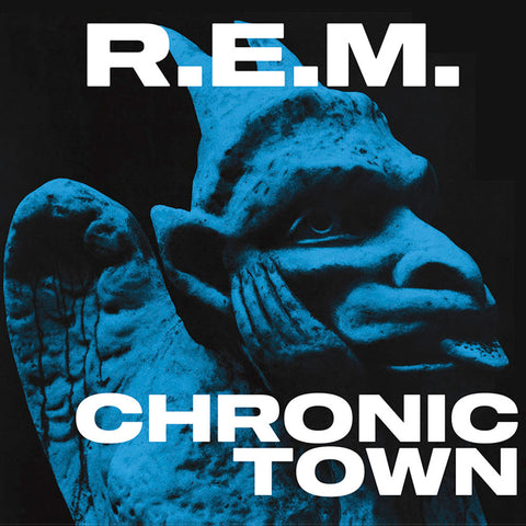 REM - CHRONIC TOWN EP