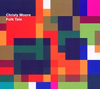Christy Moore - Folk Tale [CD]
